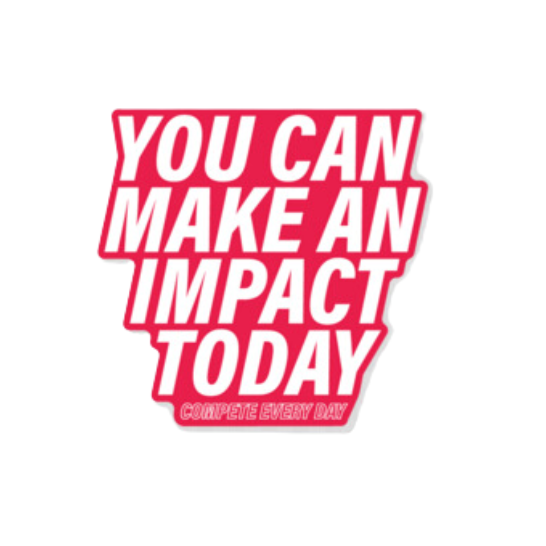 Make an Impact Today pin