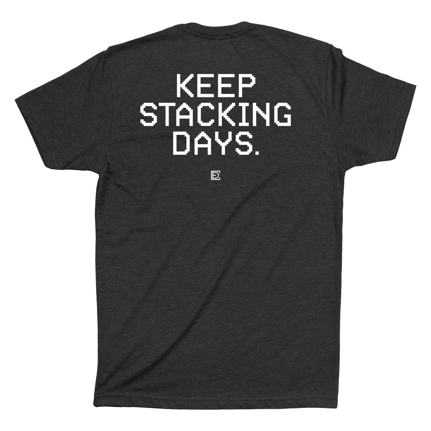 Keep Stacking Days Mens Shirt