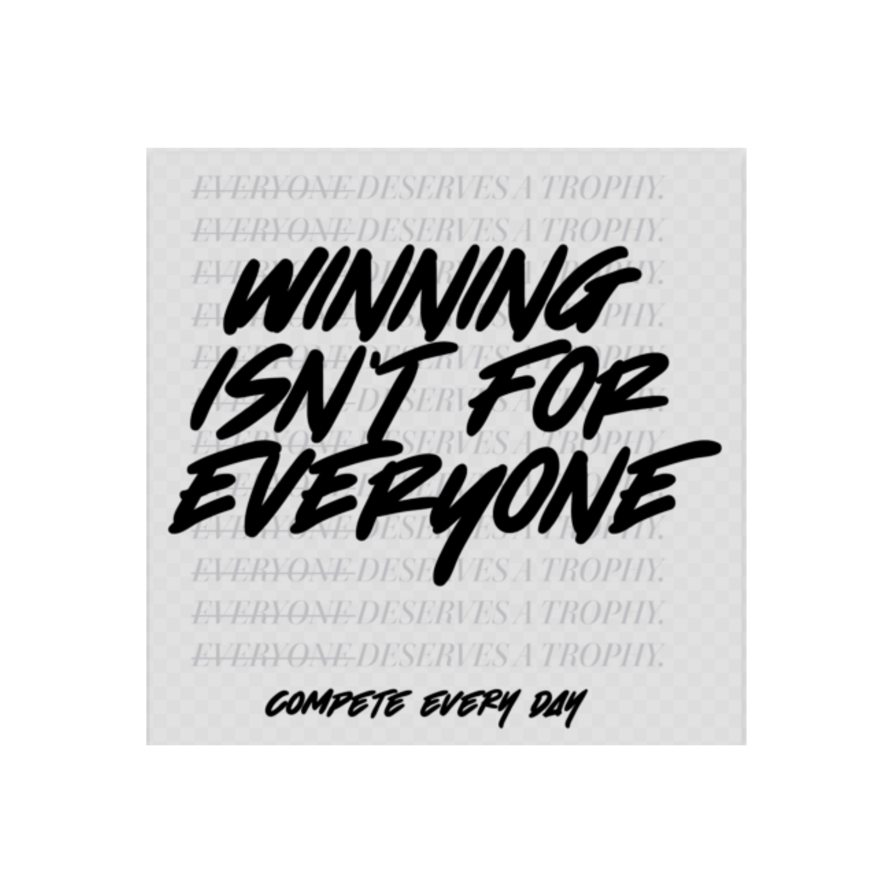 WINNING isn't for everyone sticker